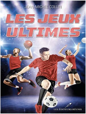 cover image of Les jeux ultimes